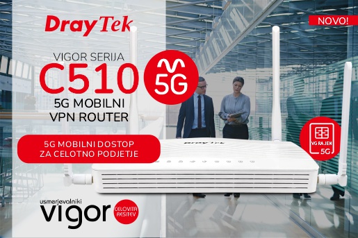 Vigor serija C510 - entry-level 5G mobilni usmerjevalniki